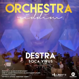 Soca Virus (Orchestra Riddim) by Destra Garcia