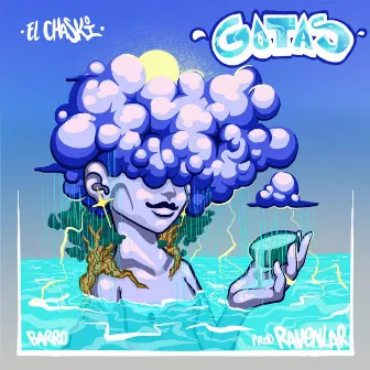 Gotas by El Chaski