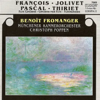 Jolivet, A.: Flute Concerto / Thiriet, M.: Flute Concerto / Francois, R.: Roseaux by Benoît Fromanger