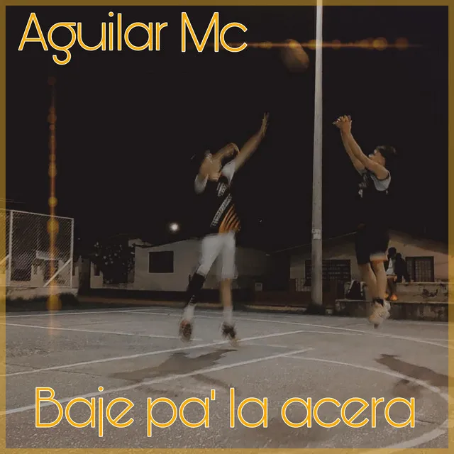 Baje Pa' la Acera