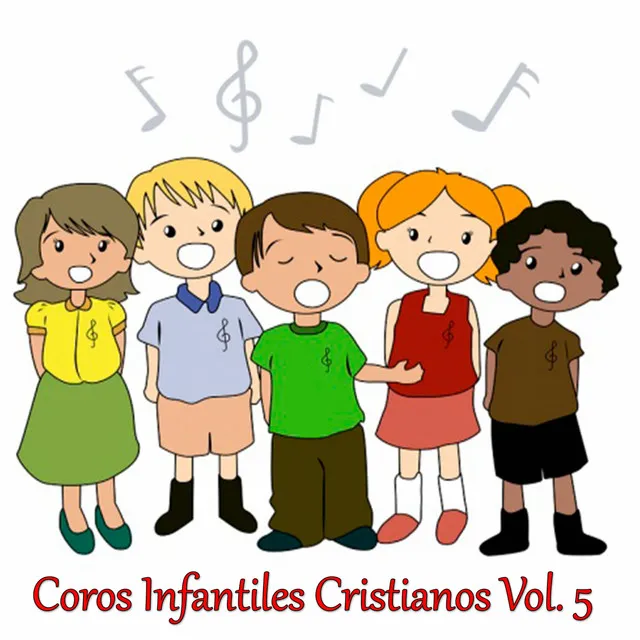 Coros Infantiles Cristianos, Vol. 5