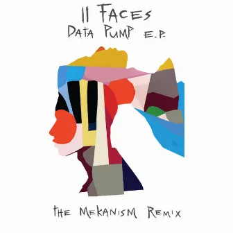 Data Pump EP by II Faces