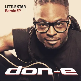 Little Star (Remixes) by Don-E