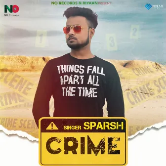 Crime by Sparsh