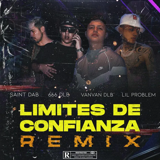 Limites de Confianza (Remix)