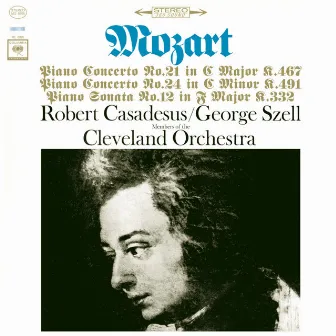 Mozart: Piano Concertos Nos. 21, 24 & Piano Sonata No. 12 by Robert Casadesus