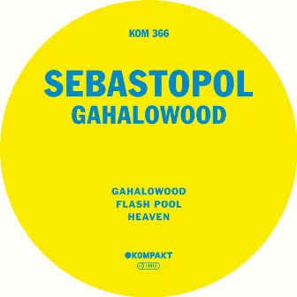 Gahalowood by Sebastopol