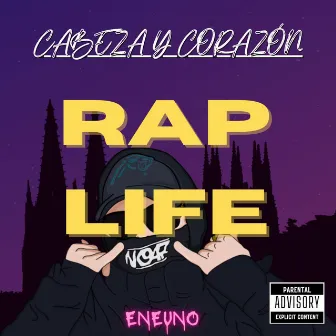 Rap life by Eneuno