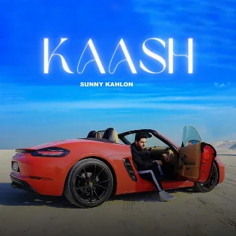 Kaash by Sunny Kahlon