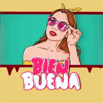 BIEN BUENA by Blxnr