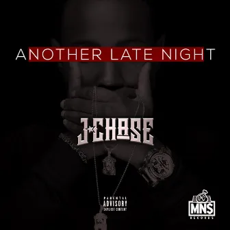 Another Late Night by J. Chase