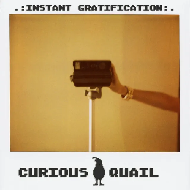 .:INSTANT GRATIFICATION:.