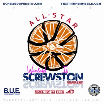 All Star Weekend in Screwston 2013 by Dat Boi T