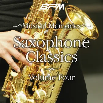 Saxophone Classics, Vol. 4 by The Dreamers