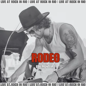 Rodeo (Live at Rock In Rio) by Edu Monteiro