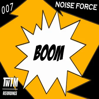 Boom by Noise Force