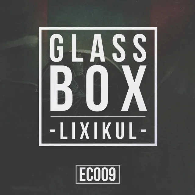 Glass Box