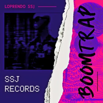 BoomTrap by LOPRENDO SSJ