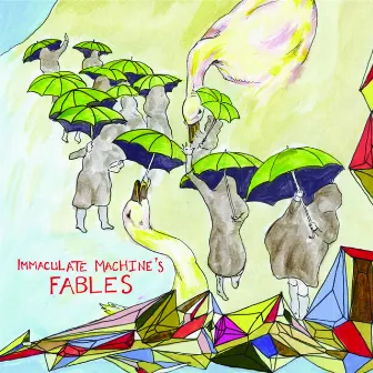 Fables by Immaculate Machine