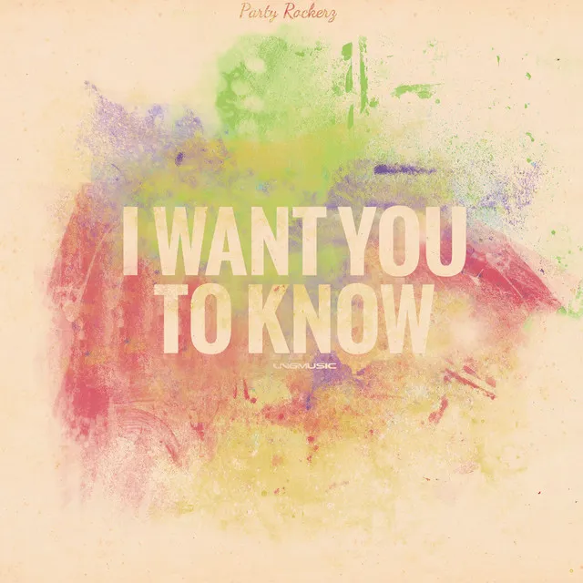 I Want You To Know