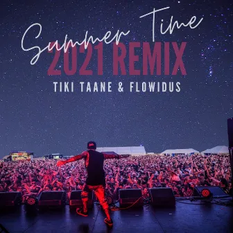 Summer Time 2021 (Remix) by Tiki Taane