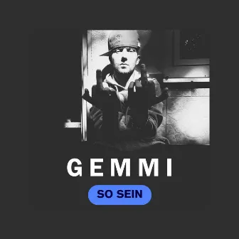 So sein by Gemmi