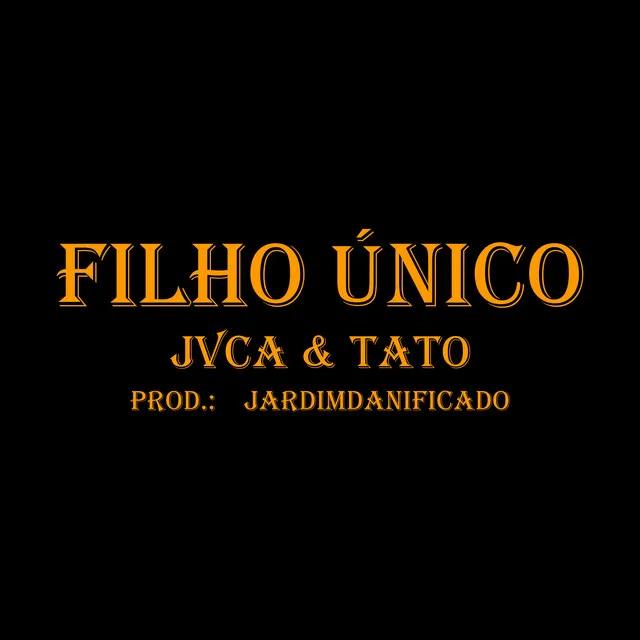 Filho Único