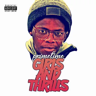 Girls & Thrills by PrimeTime