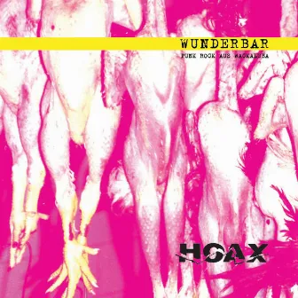 Wunderbar - Punkrock aus Wakaluba by Hoax