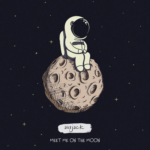 Meet Me On The Moon