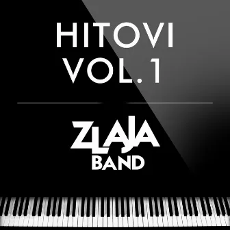 Hitovi Vol.1 by Zlaja Band