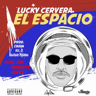 Lucky Cervera: El Espacio by Lucky Cervera