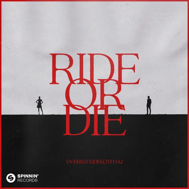 Ride Or Die - Extended Mix