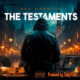 The Testaments by Bad Habbits