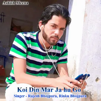 Koi Din Mar Ja Hu Go by 