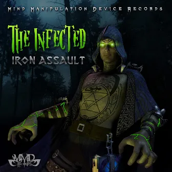 The Infected by Iron Assault