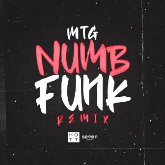 MTG - NUMB FUNK REMIX by DJ Bruno Hott