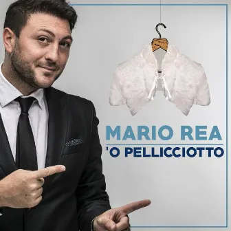 'O pellicciotto by Mario Rea