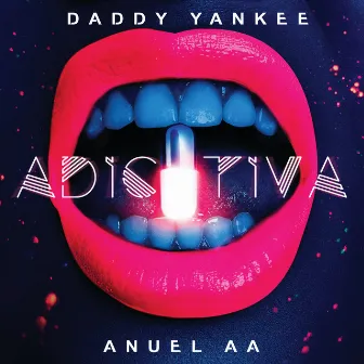 Adictiva by Daddy Yankee