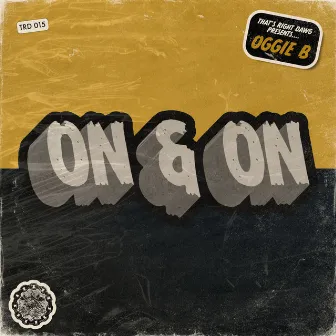 On & On by Oggie B