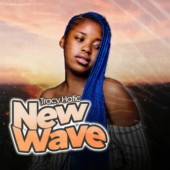 New Wave by Tracy Hatic