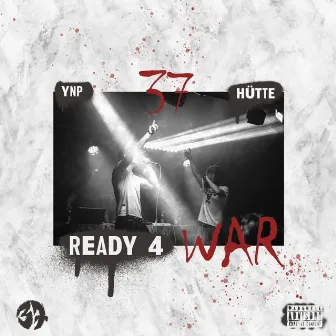 READY4WAR by Hütte