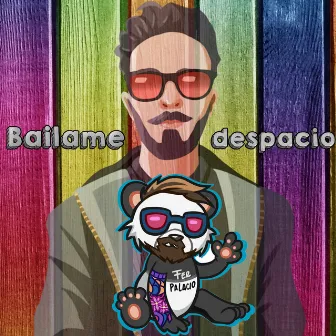 Bailame Despacio - Single by Fer Palacio