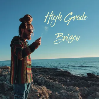 High Grade by Brisco