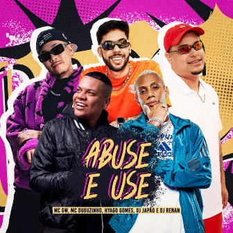 Abuse e use by Hyago Gomes