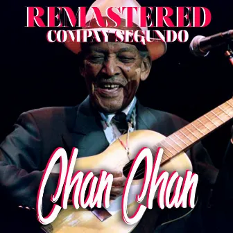 Chan Chan (Remastered) by Compay Segundo