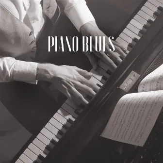 Piano Blues: The Best Blues Solos On The Piano | Instrumental Music by Lighthouse Big Band