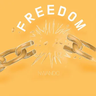 Freedom by NWANDO