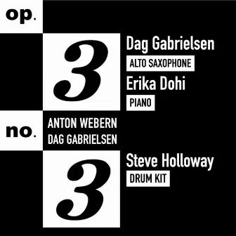 Op. 3, No. 3 by Dag Gabrielsen