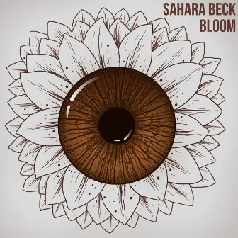 Bloom by Sahara Beck